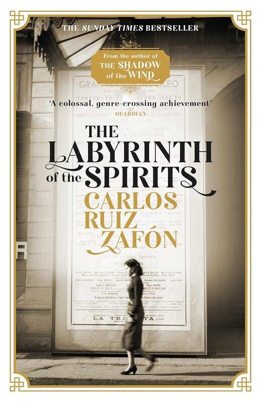 The Labyrinth of the Spirits: From the bestselling...