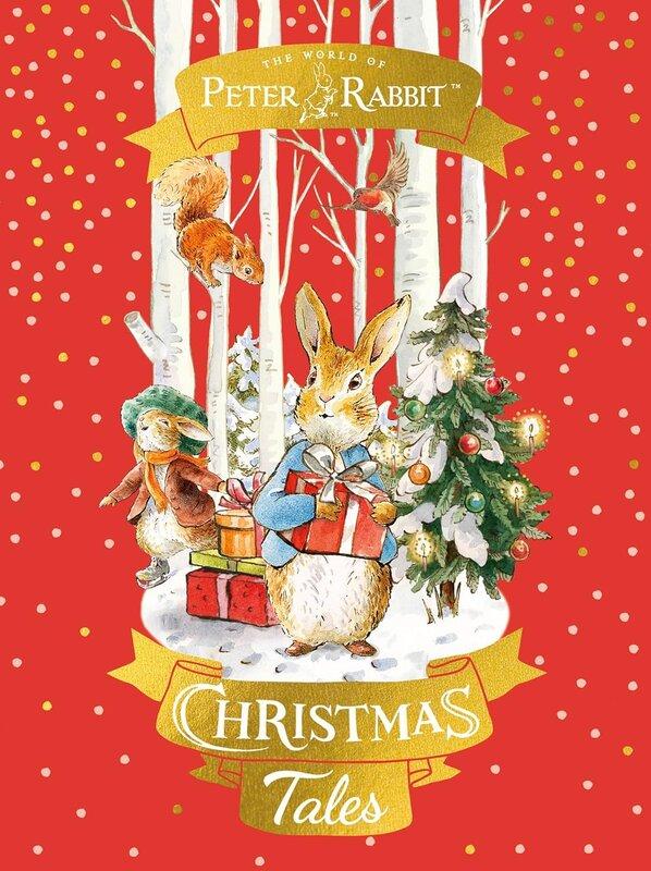 Peter Rabbit: Christmas Tales: A collection of Christmas...