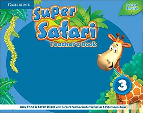 для вчителя «Super Safari Level 3 Teacher's Book