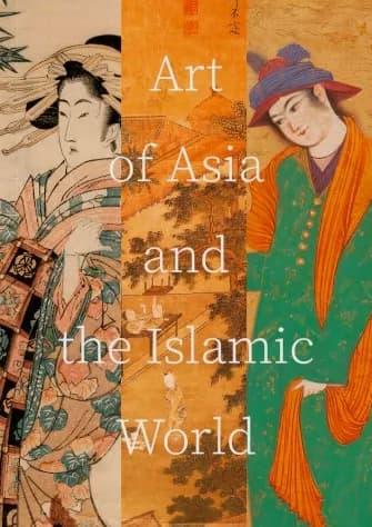 Art of Asia and the Islamic World