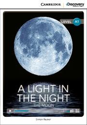 CDIR Level A1. A Light in the Night: The Moon (Book...
