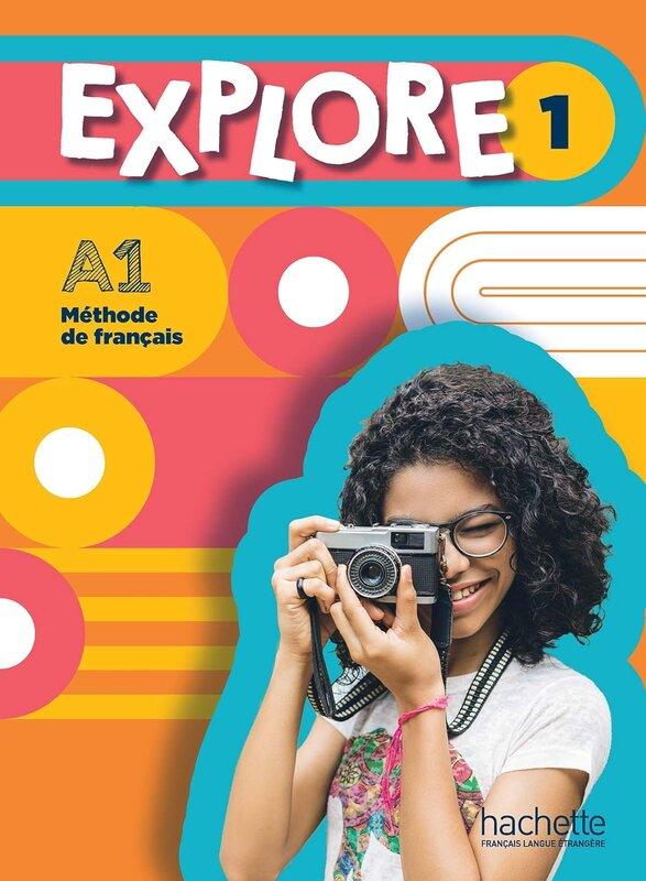 Підручник «Explore 1 - Livre de l'lve (A1)»