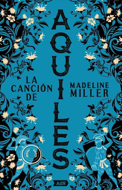 La cancin de Aquiles AdN (Spanish Edition)