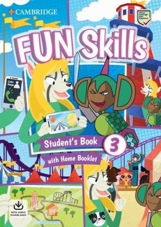 Підручник «Fun Skills Level 3 SB with Home Booklet...