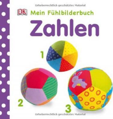 Mein Fhlbilderbuch. Zahlen