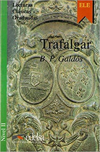 Посібник «Lecturas Clasicas Graduadas - Level 2: Trafalgar