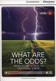 CDIR Level A2. What Are the Odds? From Shark Attack...