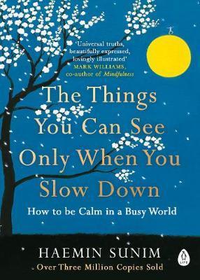 The Things You Can See Only When You Slow Down. How...