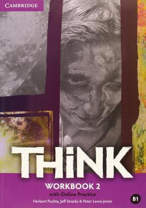 Робочий зошит «Think Level 2 Workbook with Online Practice