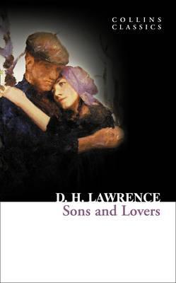 Sons and Lovers (Collins Classic)