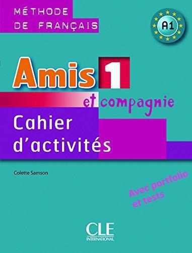 Робочий зошит «Amis et compagnie 1 cahier (робочий...