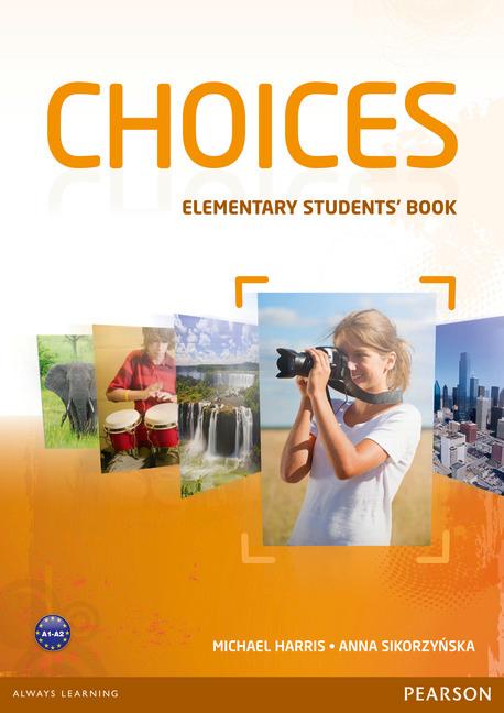 Посібник «Choices Elementary Student's Book (підручник)