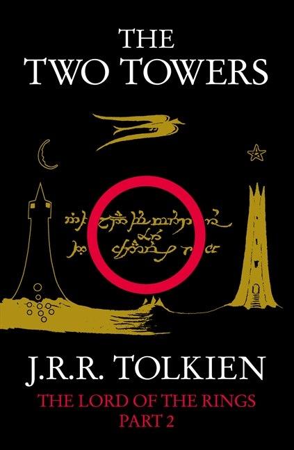 The Lord of the Rings. The Two Towers. Book 2