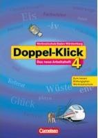 Робочий зошит «Doppel-Klick 4 Sdwest. Das neue Arbeitsheft...