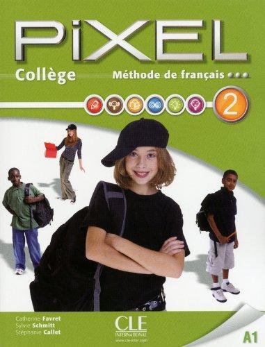 Посібник «Pixel College 2. Eleve + Cahier D'exercices...
