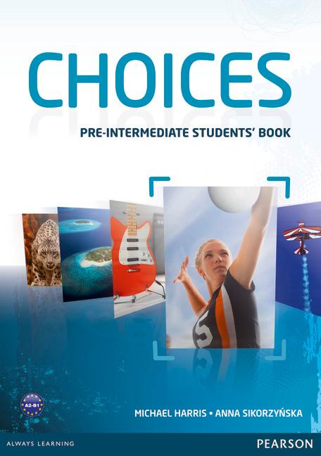 Посібник «Choices Pre-Intermediate Student's Book (підручник)