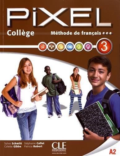 Посібник «Pixel College 3. Eleve + Cahier D'exercices...