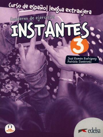 Робочий зошит «Instantes 3 (B1) Cuaderno de ejercicios