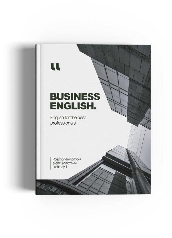 Business English. English for the Best Professionals