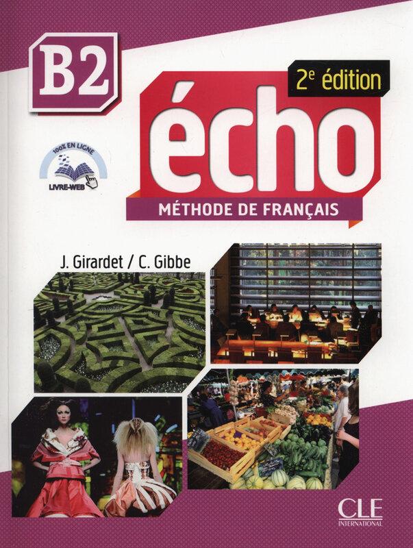 Підручник «Echo 2e edition B2. Livre de L'eleve + DVD-Rom...