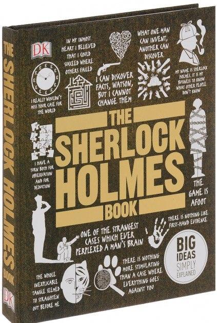 Big Ideas Simply Explained: The Sherlock Holmes Book
