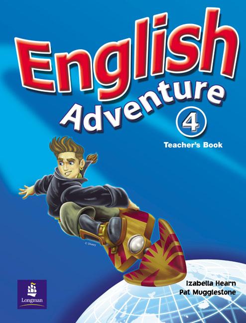 Посібник «English Adventure Level 4 Teacher's Book...