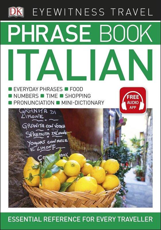 Eyewitness Travel Phrase Book Italian : Essential Reference...