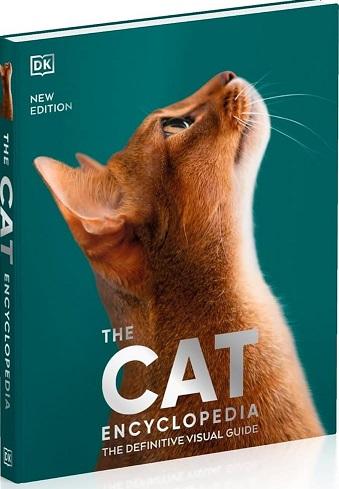 The Cat Encyclopedia: The Definitive Visual Guide