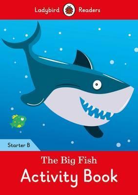 Посібник «The Big Fish Activity Book:  Readers Starter...