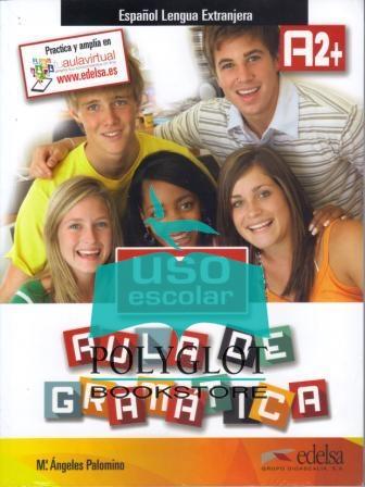 Підручник «Uso escolar. Aula de gramatica : Libro del...