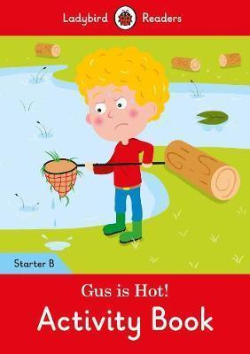 Посібник «Gus is Hot! Activity Book:  Readers Starter...