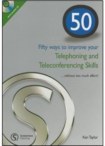 Посібник «50 Ways to Improve Your Telephoning and Teleconferencing»