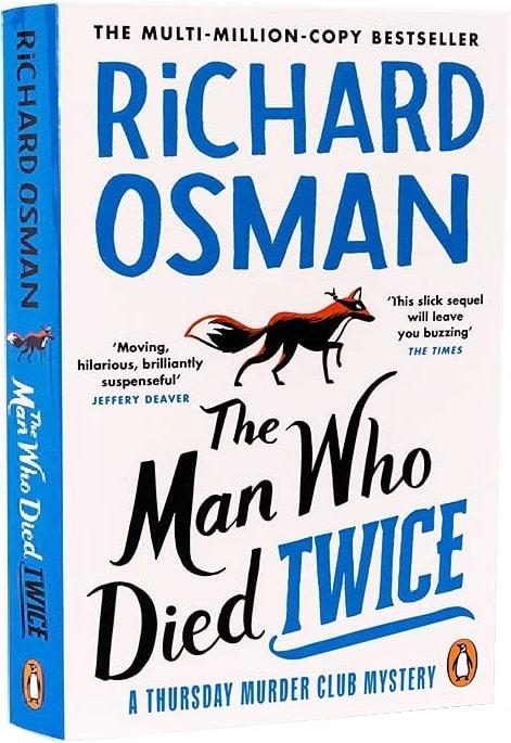 The Thursday Murder Club: The Man Who Died Twice (Book...