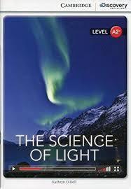 CDIR Level A2+. The Science of Light (Book with Online...
