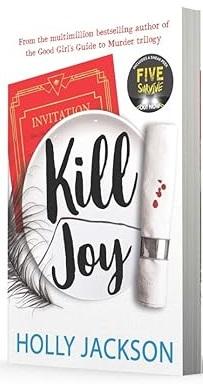 A Good Girl's Guide to Murder: Kill Joy (Prequel)