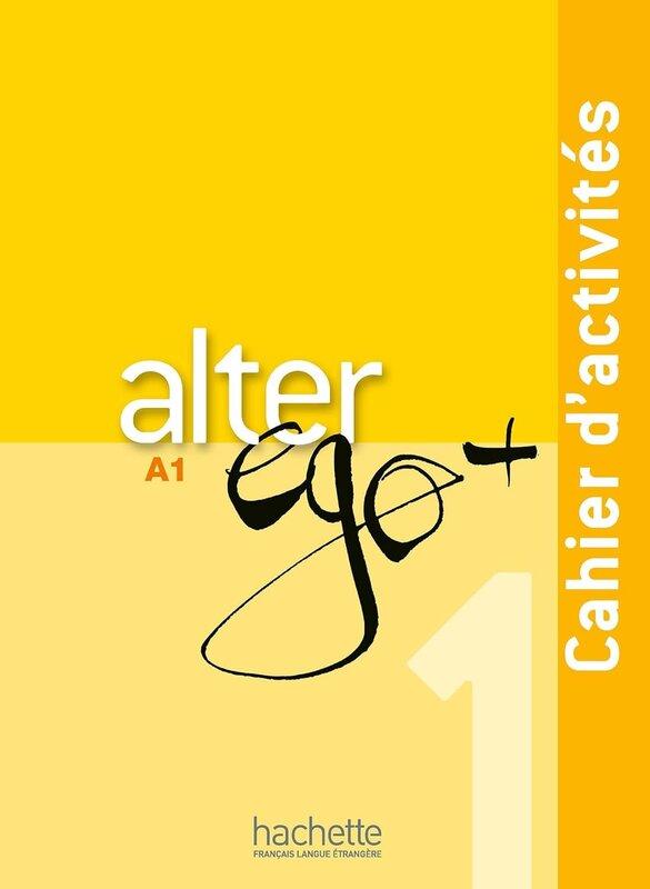Посібник «Alter Ego + 1 : Cahier d'activits + CD audio...