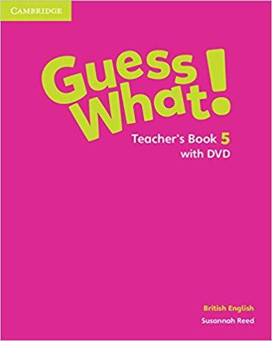 для вчителя «Guess What! Level 5 Teacher's Book with...