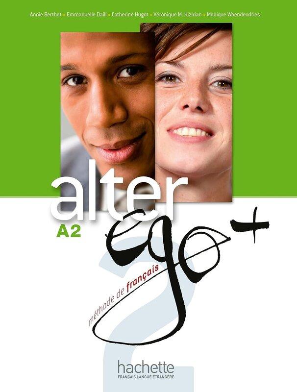 Підручник «Alter EGO Plus: Livre de l'eleve + CD-Rom...