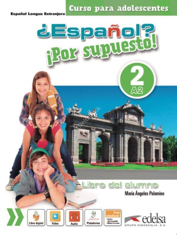 Підручник «Espanol Por supuesto 2 (A2) Libro Del Alumno»