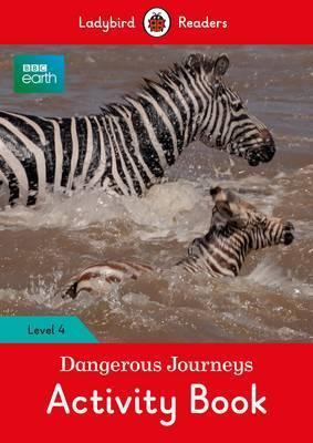 Посібник «BBC Earth: Dangerous Journeys Activity Book...