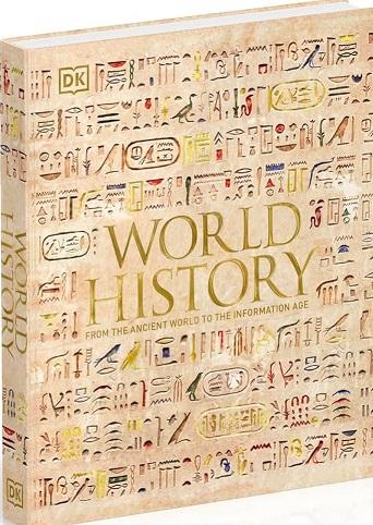 World History: From the Ancient World to the Information...