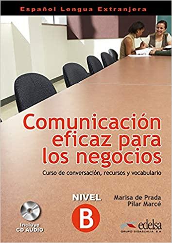 Посібник «Comunicacion eficaz para los negocios. Libro...