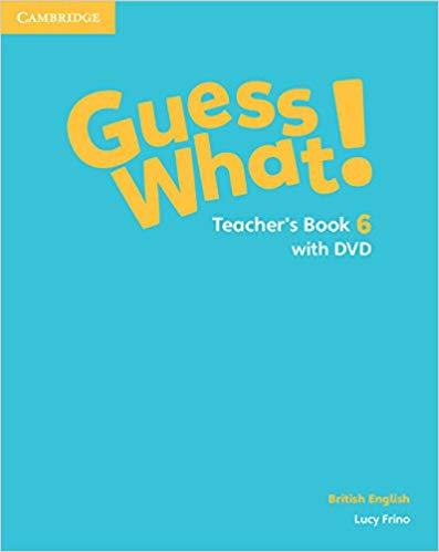 для вчителя «Guess What! Level 6 Teacher's Book with...