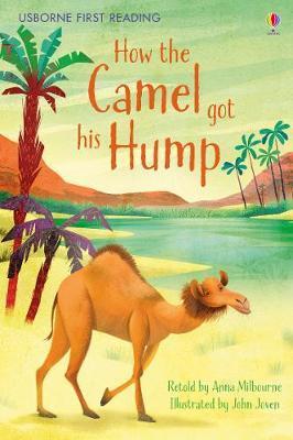 How the Camel got his Hump