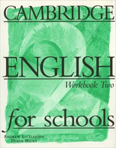 Робочий зошит «Cambridge English for Schools 2. Workbook»