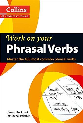 Робочий зошит «Phrasal Verbs: Master the 400 Most Common...