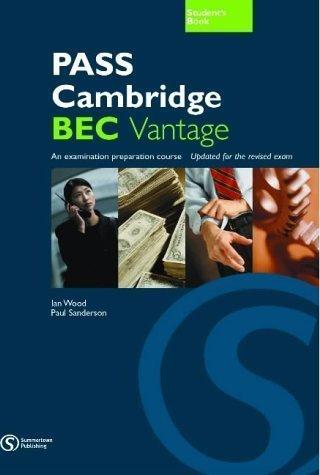 Підручник «Pass Cambridge Bec Vantage Student Book