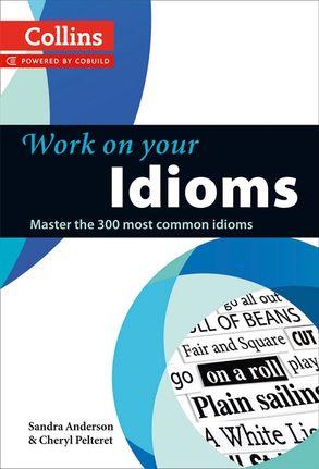 Посібник «Work on Your Idioms»