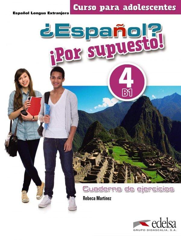 Робочий зошит «Espanol Por supuesto 4 (B1) Cuaderno...