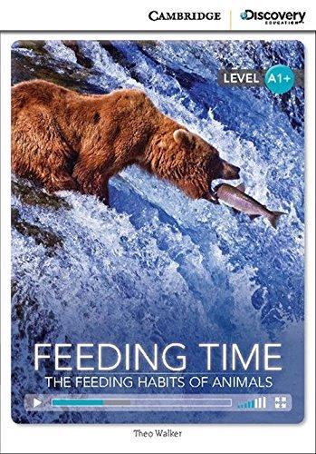 CDIR Level A1+. Feeding Time: The Feeding Habits of...